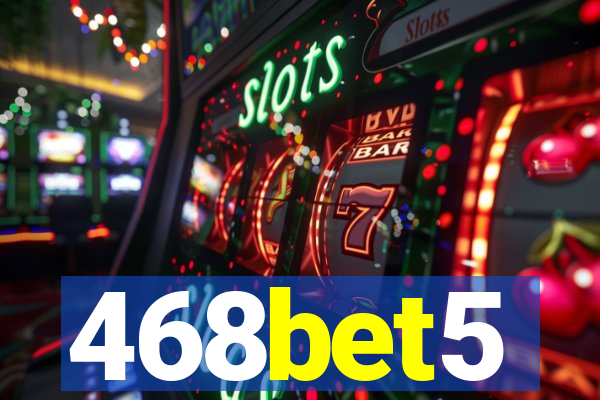 468bet5