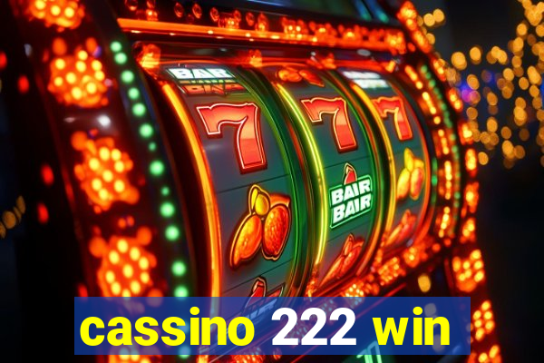 cassino 222 win