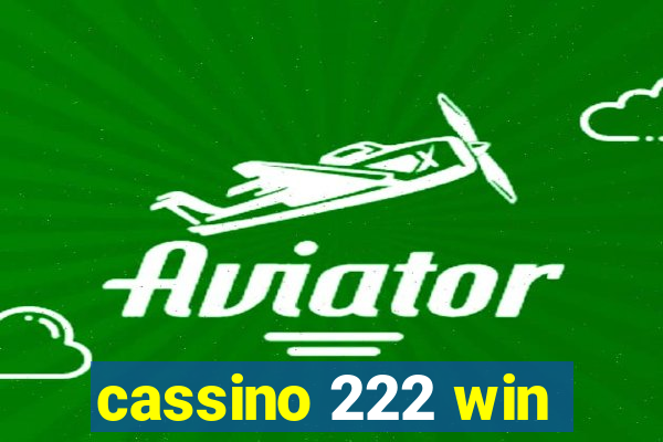 cassino 222 win