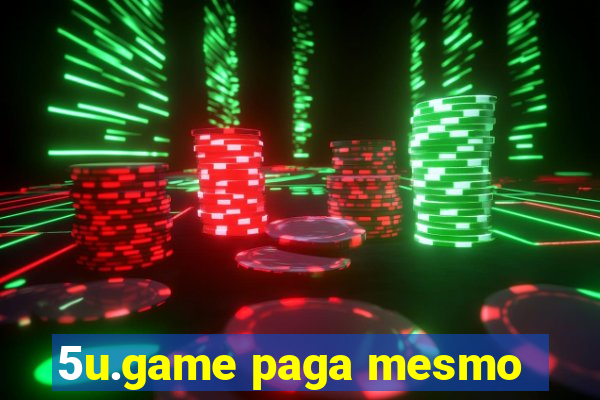 5u.game paga mesmo