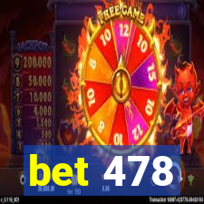 bet 478