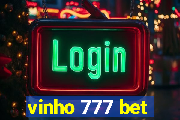 vinho 777 bet