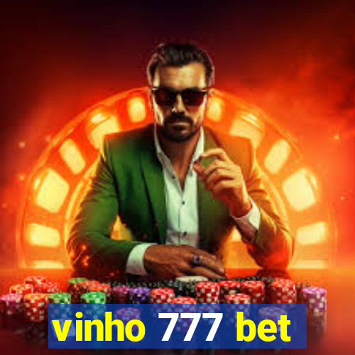 vinho 777 bet