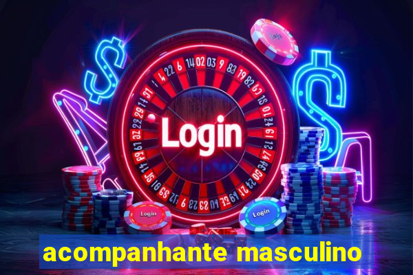 acompanhante masculino