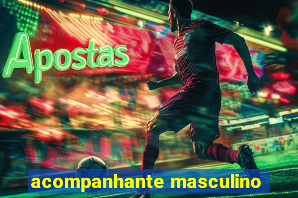 acompanhante masculino