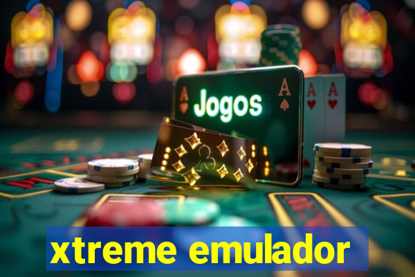 xtreme emulador