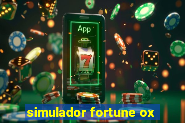 simulador fortune ox