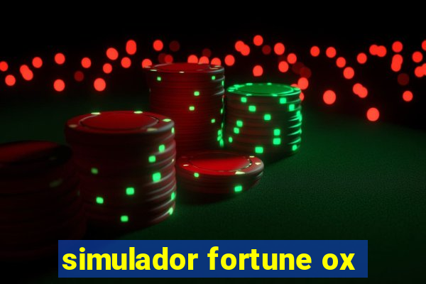 simulador fortune ox