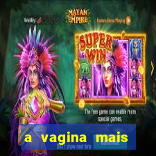 a vagina mais bonita do brasil