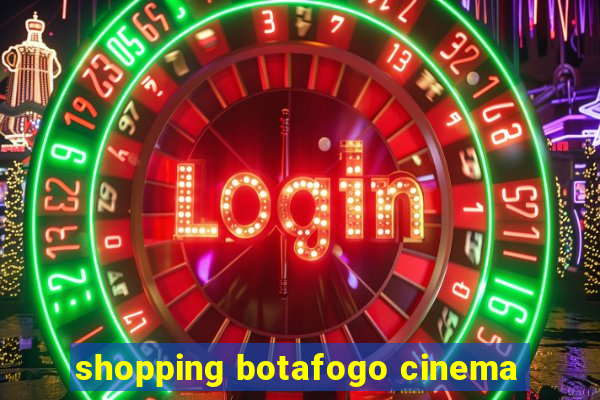 shopping botafogo cinema