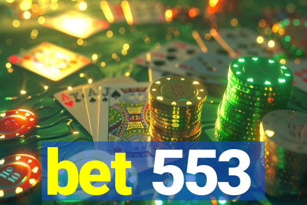 bet 553