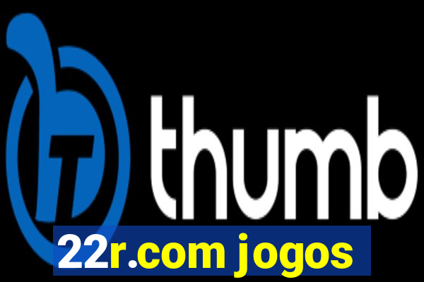 22r.com jogos