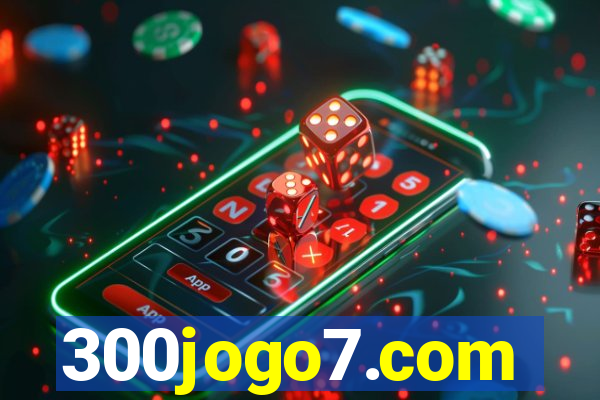 300jogo7.com