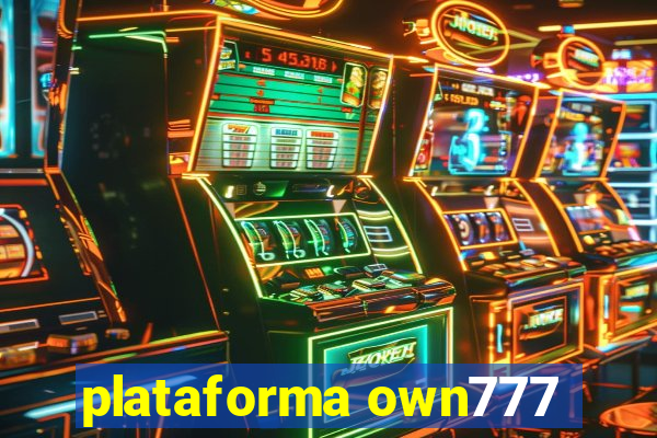 plataforma own777