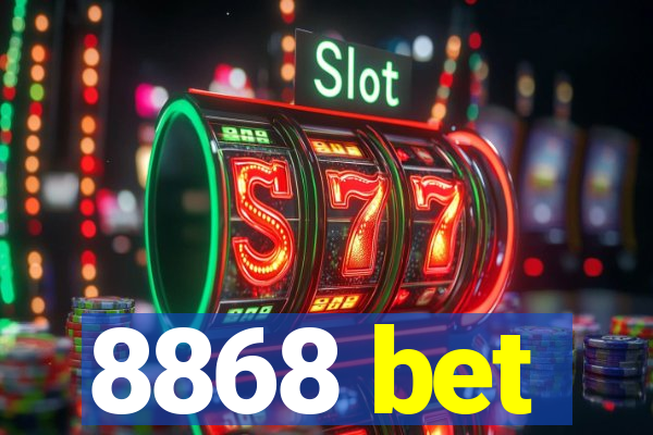 8868 bet