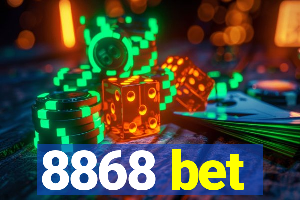 8868 bet