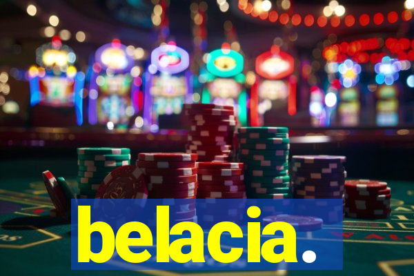 belacia.