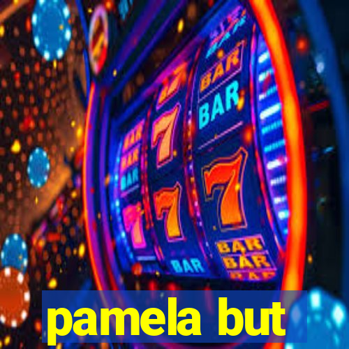 pamela but