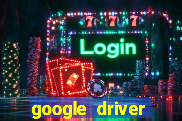 google driver windows 10