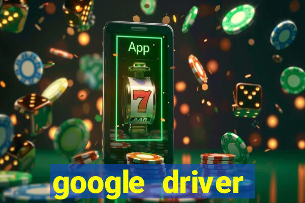 google driver windows 10