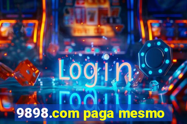 9898.com paga mesmo