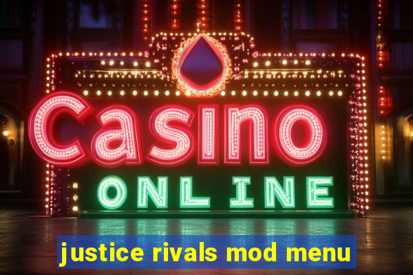 justice rivals mod menu