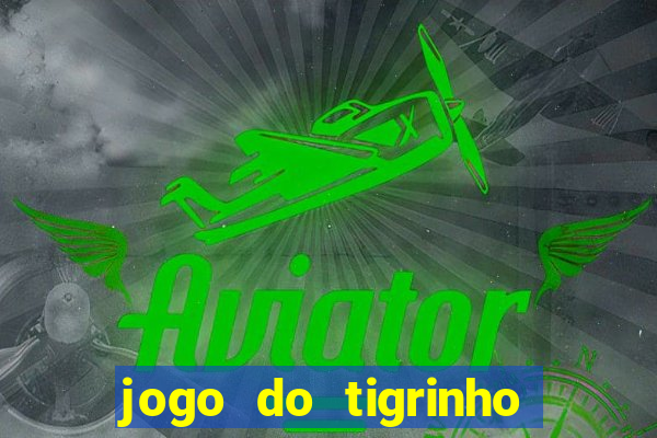 jogo do tigrinho pagando agora