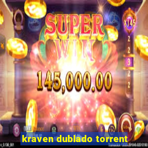 kraven dublado torrent