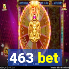 463 bet