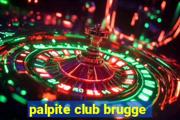 palpite club brugge