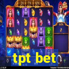 tpt bet