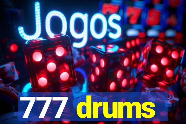 777 drums