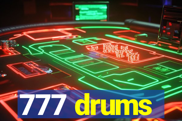 777 drums