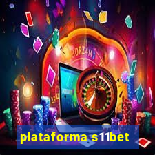 plataforma s11bet