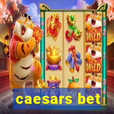 caesars bet