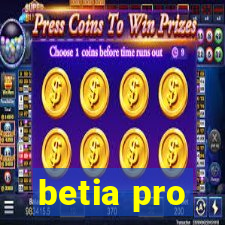 betia pro