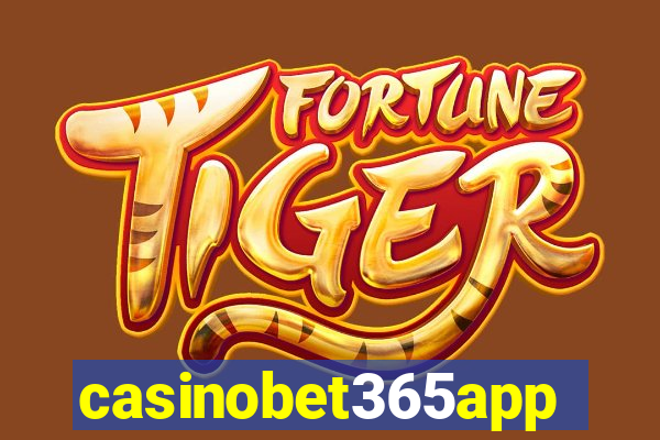 casinobet365app