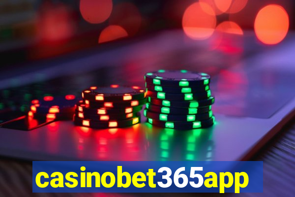 casinobet365app