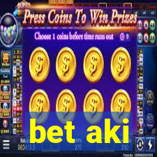 bet aki