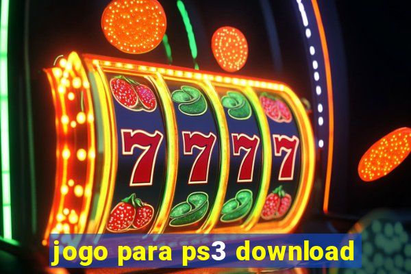 jogo para ps3 download