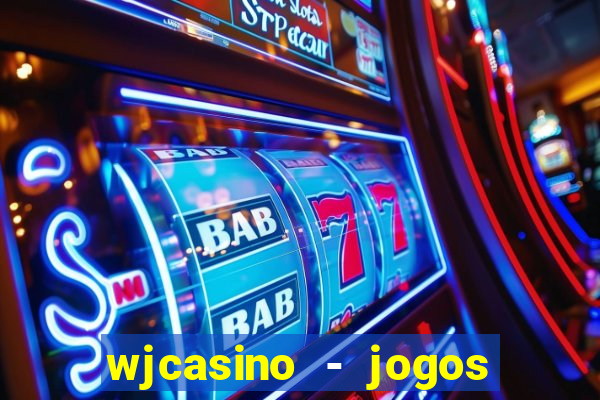 wjcasino - jogos slots premium