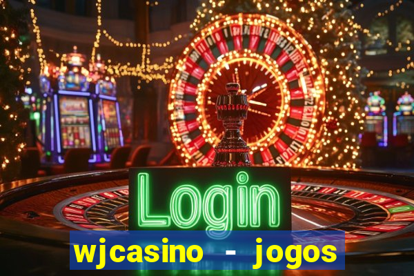 wjcasino - jogos slots premium