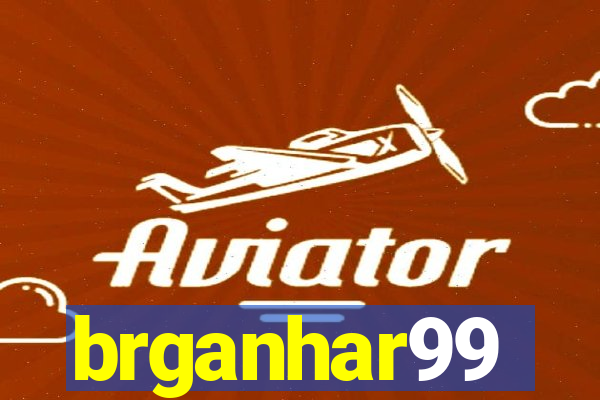 brganhar99