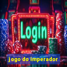 jogo do imperador