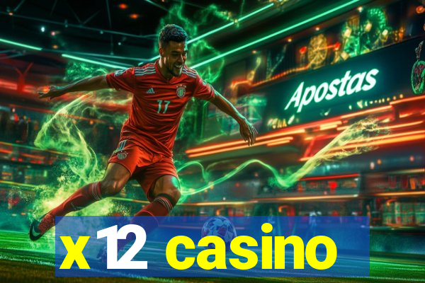 x12 casino