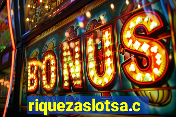 riquezaslotsa.com