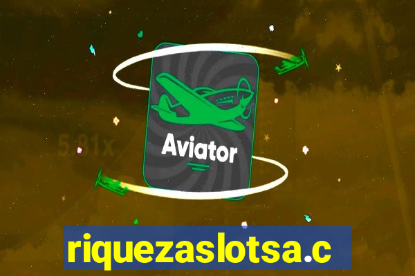 riquezaslotsa.com