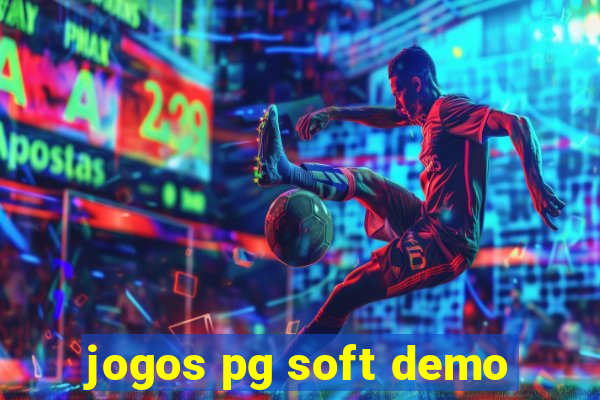 jogos pg soft demo