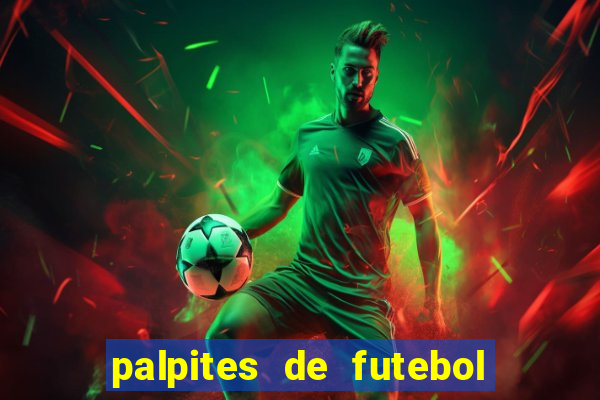 palpites de futebol para amanha