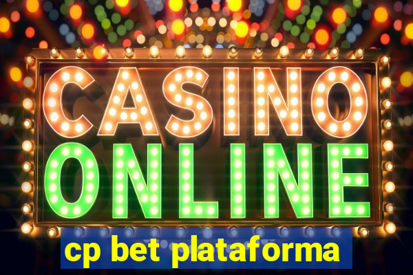 cp bet plataforma